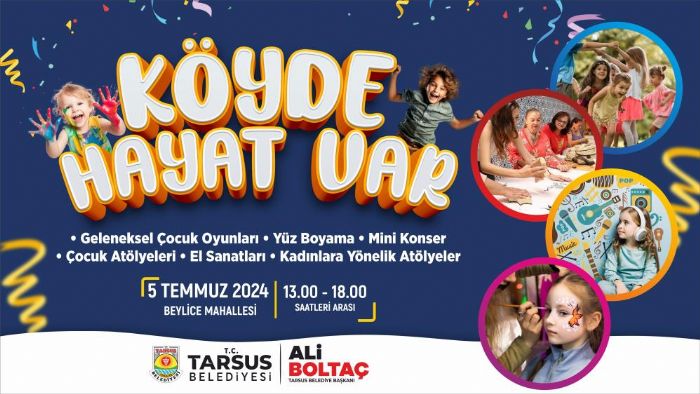 Tarsus'ta 'Kyde hayat var' etkinlii balyor